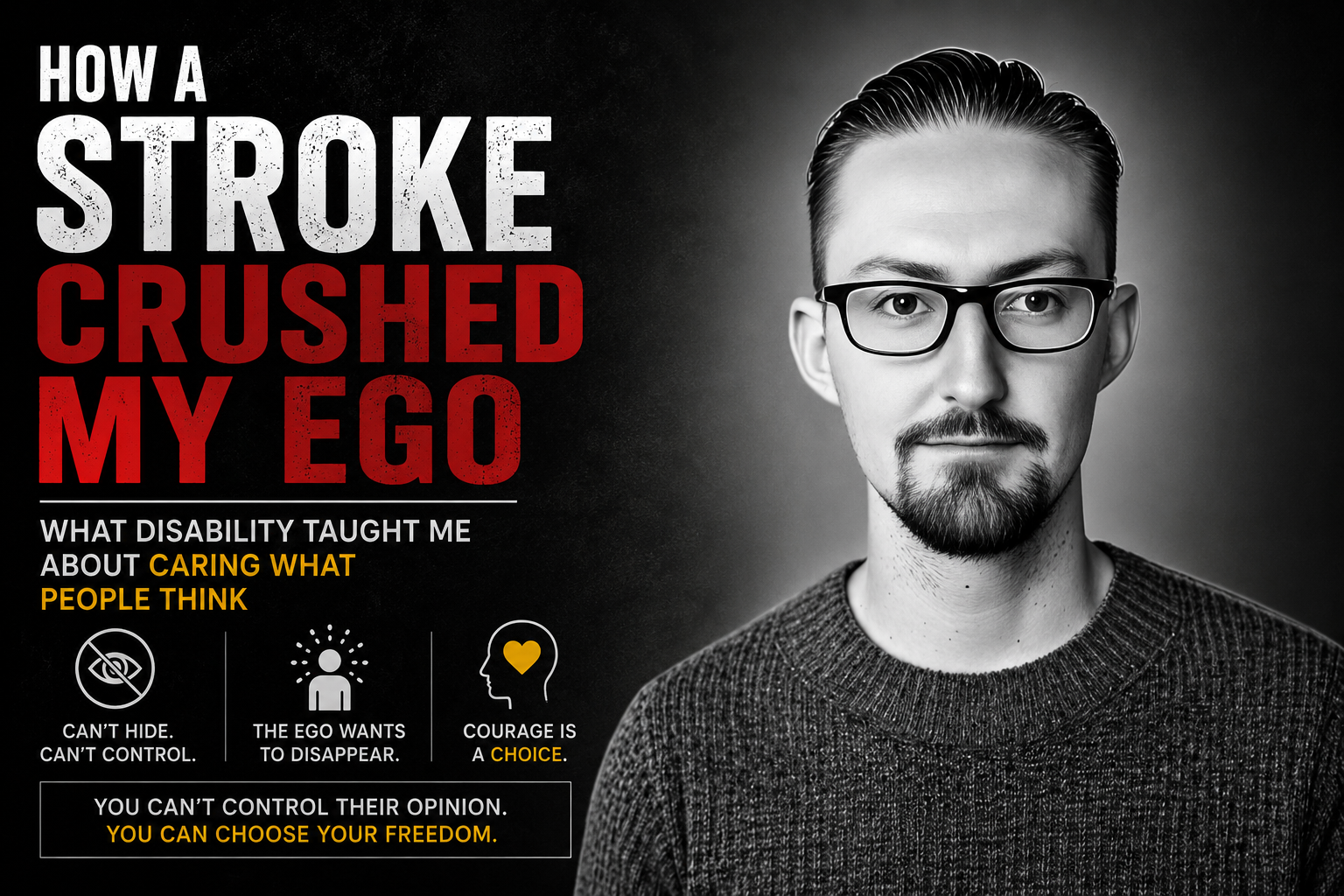 How a Stroke Crushed My Ego